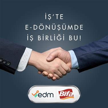 Edm, Bifa İle Entegrasyon İşbirliği