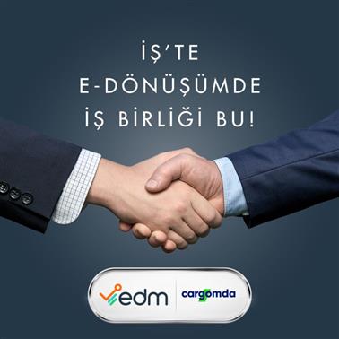 Edm, CARGOMDA İle Entegrasyon İşbirliği