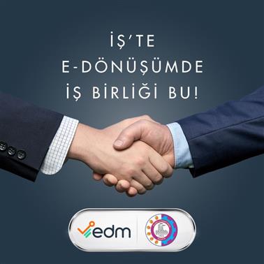 EDM, Malatya Ticaret ve Sanayi Odası ile Entegrasyon İşbirliği