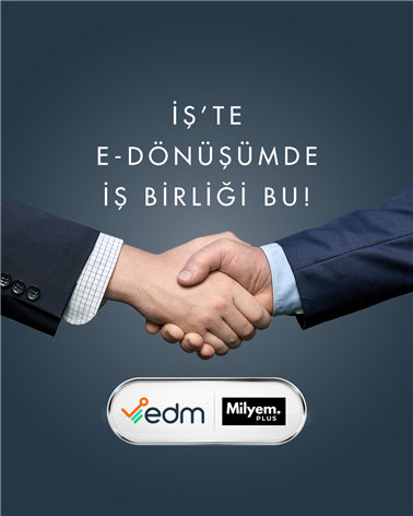 EDM, Milyem PLUS İle Entegrasyon İşbirliği