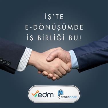 EDM, Storenate ile Entegrasyon İşbirliği