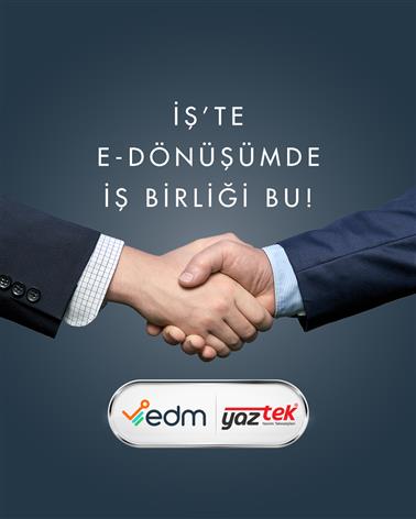 Edm, yaztek İle Entegrasyon İşbirliği
