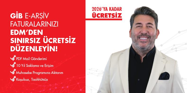 GİB E-Arşiv Faturalarınızı EDM´den Sınırsız Ücretsiz Düzenleyin