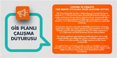 GİB Planlı Çalışma Duyurusu